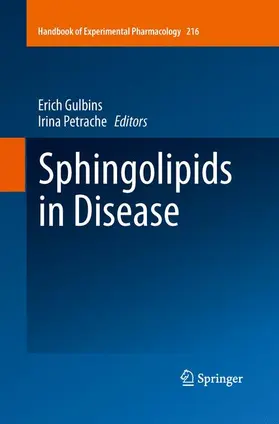 Petrache / Gulbins |  Sphingolipids in Disease | Buch |  Sack Fachmedien