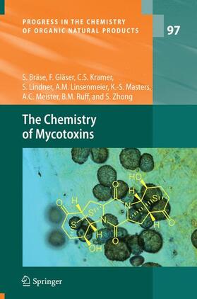 Bräse / Gläser / Kramer |  The Chemistry of Mycotoxins | Buch |  Sack Fachmedien
