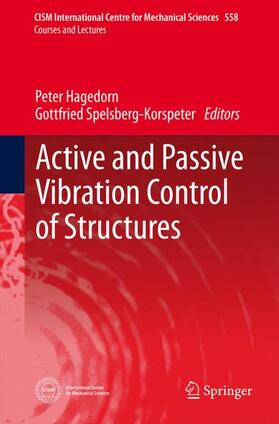 Spelsberg-Korspeter / Hagedorn |  Active and Passive Vibration Control of Structures | Buch |  Sack Fachmedien