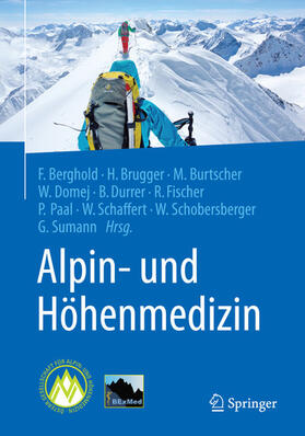 Berghold / Brugger / Burtscher |  Alpin- und Höhenmedizin | eBook | Sack Fachmedien