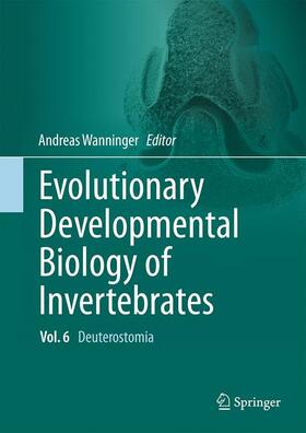 Wanninger |  Evolutionary Developmental Biology of Invertebrates 6 | Buch |  Sack Fachmedien