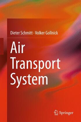 Gollnick / Schmitt |  Air Transport System | Buch |  Sack Fachmedien