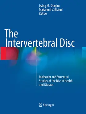 Risbud / Shapiro |  The Intervertebral Disc | Buch |  Sack Fachmedien