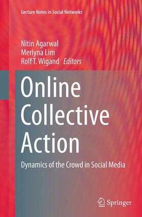 Agarwal / Wigand / Lim |  Online Collective Action | Buch |  Sack Fachmedien