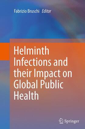 Bruschi |  Helminth Infections and their Impact on Global Public Health | Buch |  Sack Fachmedien