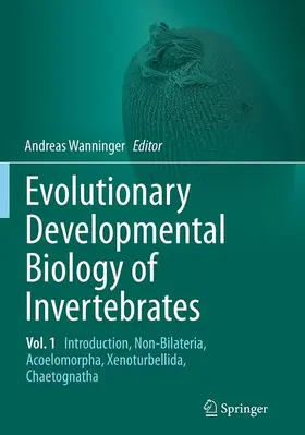 Wanninger |  Evolutionary Developmental Biology of Invertebrates 1 | Buch |  Sack Fachmedien