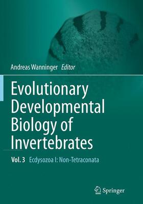 Wanninger |  Evolutionary Developmental Biology of Invertebrates 3 | Buch |  Sack Fachmedien