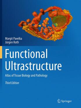 Roth / Pavelka | Functional Ultrastructure | Buch | 978-3-7091-2000-2 | sack.de