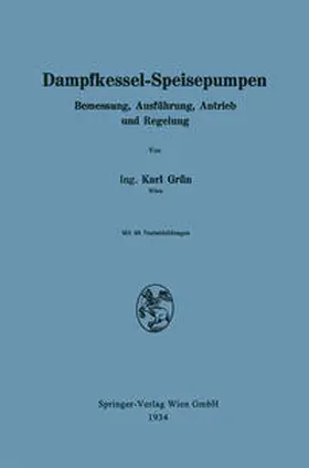 Grün |  Dampfkessel-Speisepumpen | eBook | Sack Fachmedien