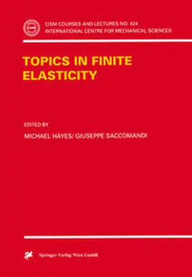 Hayes / Saccomandi |  Topics in Finite Elasticity | eBook | Sack Fachmedien