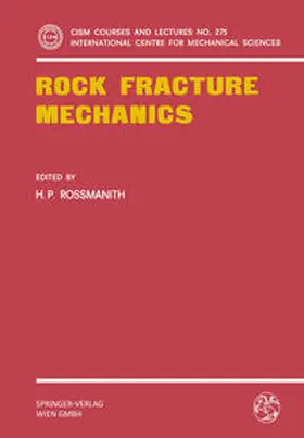 Rossmanith |  Rock Fracture Mechanics | eBook | Sack Fachmedien