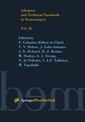 Cohadon / Reulen / Dolenc |  Advances and Technical Standards in Neurosurgery | Buch |  Sack Fachmedien