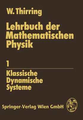 Thirring |  Lehrbuch der Mathematischen Physik 1 | eBook | Sack Fachmedien