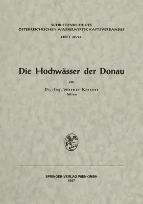 Kresser |  Die Hochwässer der Donau | Buch |  Sack Fachmedien