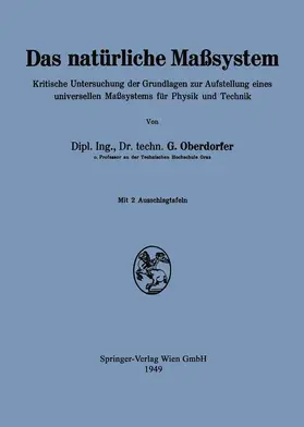 Oberdorfer |  Das natürliche Maßsystem | Buch |  Sack Fachmedien