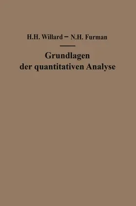 Willard / Furman |  Grundlagen der quantitativen Analyse | Buch |  Sack Fachmedien