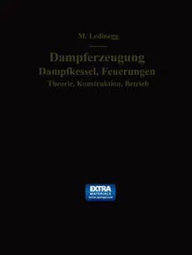 Ledinegg |  Dampferzeugung, Dampfkessel, Feuerungen | eBook | Sack Fachmedien