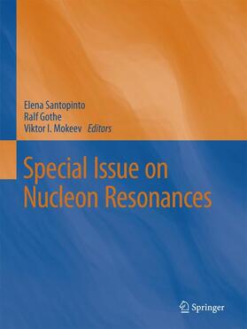 Santopinto / GOTHE / Mokeev |  Special Issue on Nucleon Resonances | Buch |  Sack Fachmedien