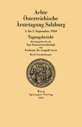 Arzt |  Achte Österreichische Ärztetagung Salzburg | eBook | Sack Fachmedien