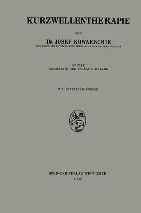 Kowarschik |  Kurzwellentherapie | Buch |  Sack Fachmedien