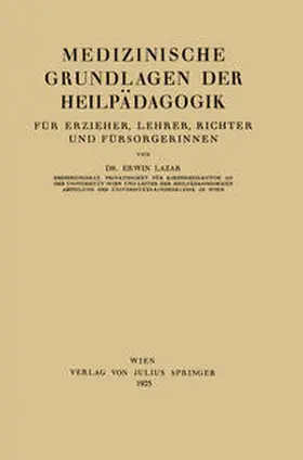 Lazar |  Medizinische Grundlagen der Heilpädagogik | eBook | Sack Fachmedien