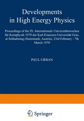 Urban | Developments in High Energy Physics | Buch | 978-3-7091-5837-1 | sack.de