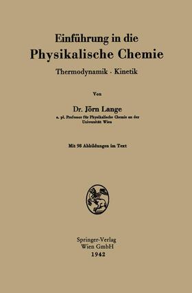 Lange |  Einführung in die Physikalische Chemie | Buch |  Sack Fachmedien