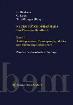 Riederer / Laux / Pöldinger |  Neuro-Psychopharmaka Ein Therapie-Handbuch | eBook | Sack Fachmedien