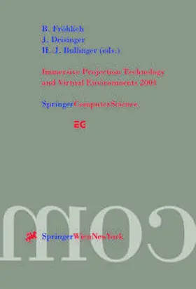 Fröhlich / Deisinger / Bullinger |  Immersive Projection Technology and Virtual Environments 2001 | eBook | Sack Fachmedien