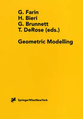 Farin / Bieri / Brunnett |  Geometric Modelling | eBook | Sack Fachmedien