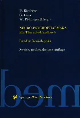 Riederer / Laux / Pöldinger |  Neuro-Psychopharmaka Ein Therapie-Handbuch | eBook | Sack Fachmedien