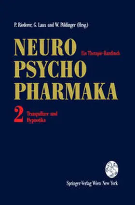 Riederer / Laux / Pöldinger |  Neuro-Psychopharmaka Ein Therapie-Handbuch | eBook | Sack Fachmedien