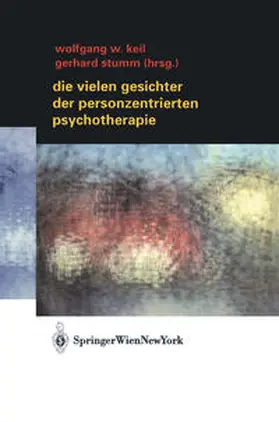 Keil / Stumm |  Die vielen Gesichter der Personzentrierten Psychotherapie | eBook | Sack Fachmedien