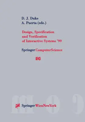 Duke / Puerta |  Design, Specification and Verification of Interactive Systems ’99 | eBook | Sack Fachmedien