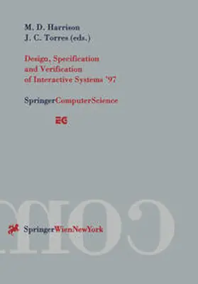 Harrison / Torres |  Design, Specification and Verification of Interactive Systems ’97 | eBook | Sack Fachmedien