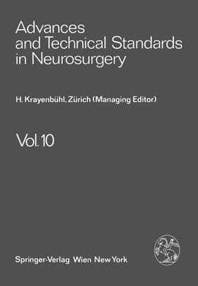 Krayenbühl / Brihaye / Loew |  Advances and Technical Standards in Neurosurgery | Buch |  Sack Fachmedien