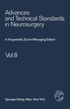 Krayenbühl / Brihaye / Loew |  Advances and Technical Standards in Neurosurgery | Buch |  Sack Fachmedien