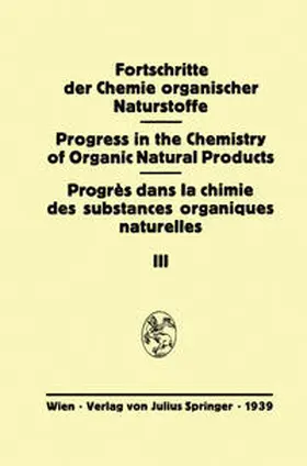  Fortschritte der Chemie Organischer Naturstoffe / Progress in the Chemistry of Organic Natural Products | eBook | Sack Fachmedien