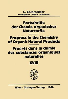 Fortschritte der Chemie organischer Naturstoffe / Progress in the Chemistry of Organic Natural Products / Progrés Dans la Chimie des Substances Organiques Naturelles | Buch |  Sack Fachmedien