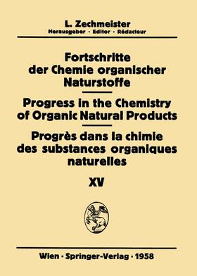  Fortschritte der Chemie organischer Naturstoffe / Progress in the Chemistry of Organic Natural Products / Progrès dans la Chimie des Substances Organiques Naturelles | Buch |  Sack Fachmedien