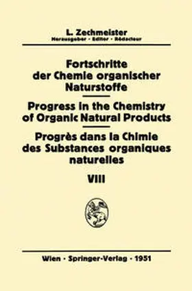  Fortschritte der Chemie Organischer Naturstoffe / Progress in the Chemistry of Organic Natural Products / Progrès Dans la Chimie des Substances Organiques Naturelles | eBook | Sack Fachmedien