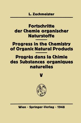  Fortschritte der Chemie organischer Naturstoffe / Progress in the Chemistry of Organic Natural Products / Progrès Dans La Chimie Des Substances Organiques Naturelles | Buch |  Sack Fachmedien