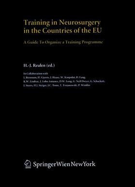 Reulen |  Training in Neurosurgery in the Countries of the EU | Buch |  Sack Fachmedien