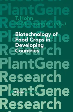 Leisinger / Hohn |  Biotechnology of Food Crops in Developing Countries | Buch |  Sack Fachmedien