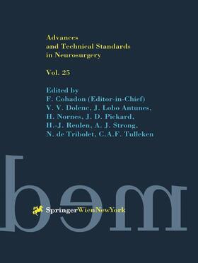 Cohadon |  Advances and Technical Standards in Neurosurgery | Buch |  Sack Fachmedien