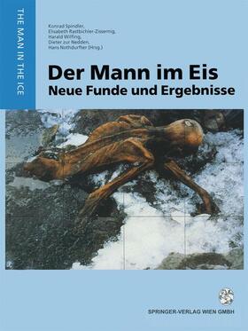 Spindler / Rastbichler-Zissernig / Nothdurfter |  Der Mann im Eis | Buch |  Sack Fachmedien