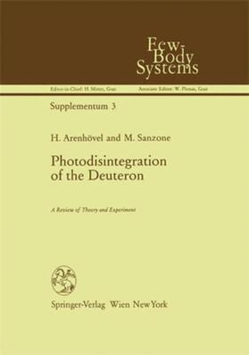 Sanzone / Arenhövel |  Photodisintegration of the Deuteron | Buch |  Sack Fachmedien