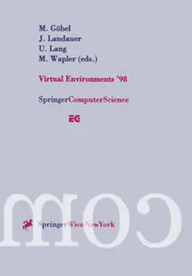 Göbel / Landauer / Lang |  Virtual Environments ’98 | eBook | Sack Fachmedien