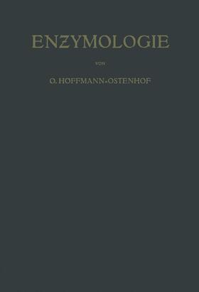Hoffmann-Ostenhof |  Enzymologie | Buch |  Sack Fachmedien