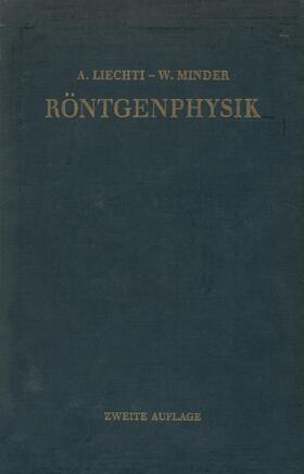 Liechti |  Röntgenphysik | Buch |  Sack Fachmedien